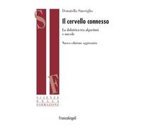 Il cervello connesso. La didattica tra algoritmi e nuvole