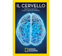 Il cervello. Decifrare e potenziare il nostro organo più complesso-Viosca, José-