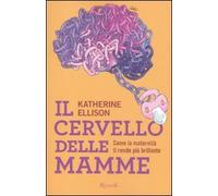 Il cervello delle mamme
