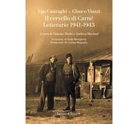 Il cervello di Carné. Letterario 1941-1943