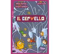 Il cervello. Ediz. a colori