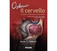 Il cervello. Imaging, patologia e anatomia