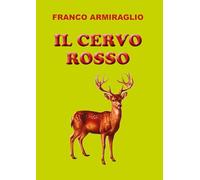 Il cervo rosso