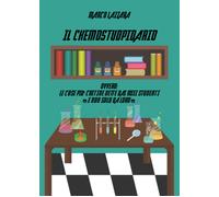 Il chemostupidario - Marco Lazzara, 2019, Youcanprint - P