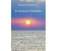 Il chiarore d'infinito