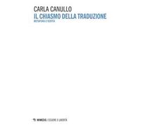 Il chiasmo della traduzione. Metafora e verità