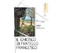 Il chiosco di San Francesco