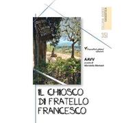 Il chiosco di San Francesco