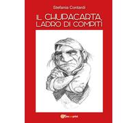 Il Chupacarta, ladro di compiti di Stefania Contardi, 2017, Youcanprint