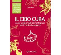 Il cibo cura