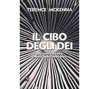 Il cibo degli dei. Alla ricerca del vero albero della conoscenza