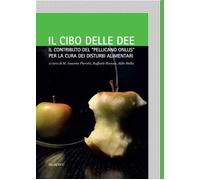 Il cibo delle idee. Il contributo del "Pellicano onlus" per la cura dei disturbi