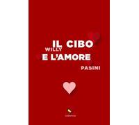 Il cibo e l'amore