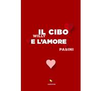Il cibo e l'amore