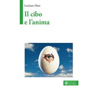 Il cibo e l'anima