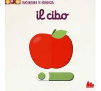 Il cibo. Scorri e gioca