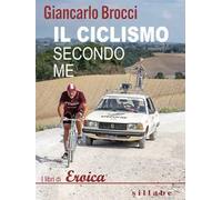 Il ciclismo secondo me
