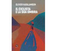 Il ciclista e la sua ombra