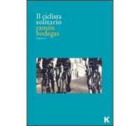 Il ciclista solitario