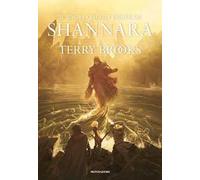 Il ciclo degli eredi di Shannara: Gli eredi di Shannara-Il druido di Shannara-La regina degli elfi di Shannara-I talismani di Shannara