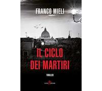 Il ciclo dei martiri