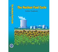 Il ciclo del combustibile nucleare
