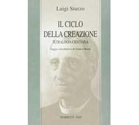 Il ciclo della creazione. Tetralogia cristiana