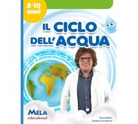 Il Ciclo Dell'Acqua. Libro con CD Audio - [Mela Music]