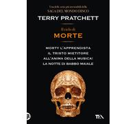 Il ciclo di Morte. Morty l'apprendista-Il tristo mietitore-All'an