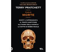 Il ciclo di Morte. Morty l'apprendista-Il tristo mietitore-All'anima della musica-La notte di Babbo Maiale