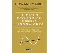 Il ciclo economico e quello finanziario. Studiare il passato per