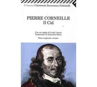 Il Cid. Testo francese a fronte