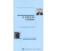 Il cieco di Landim-O cego de Landim. Testo portoghese a fronte