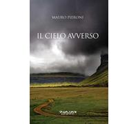 Il cielo avverso