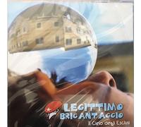 IL CIELO DEGLI ESCLUSI - LEGITTIMO BRIGANTAGGIO