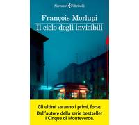 Il cielo degli invisibili - 2026 - Feltrinelli (Narratori noir)