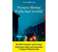 Il cielo degli invisibili [Paperback] [Mar 24, 2026] Morlupi, François