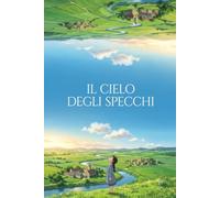 Il Cielo degli Specchi