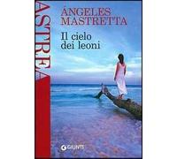 Il cielo dei leoni