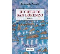 Il cielo di San Lorenzo
