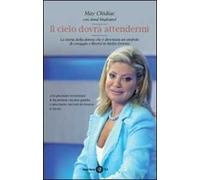 Il cielo dovrà attendermi