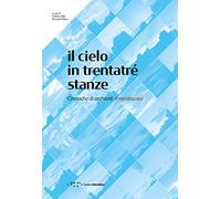 Il cielo in trentatré stanze. Cronache di architetti #restatiacasa
