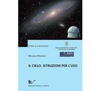 Il cielo. Istruzioni per l'uso