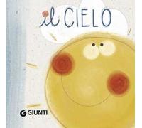Il cielo. Libro passeggino. Ediz. a colori