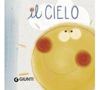 Il cielo. Libro passeggino. Ediz. a colori