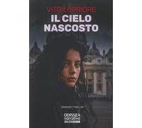 Il cielo nascosto [Paperback] Lopriore, Vito