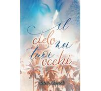 Il Cielo Nei Tuoi Occhi