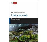 Il cielo sceso a corte
