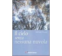 Il cielo senza nessuna nuvola