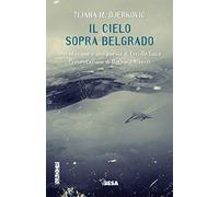 Il cielo sopra Belgrado